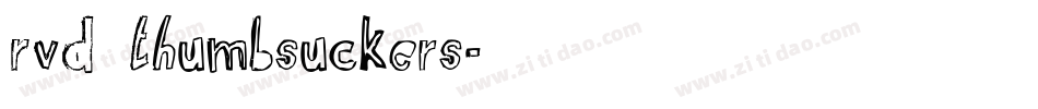 RvD Thumbsuckers字体转换